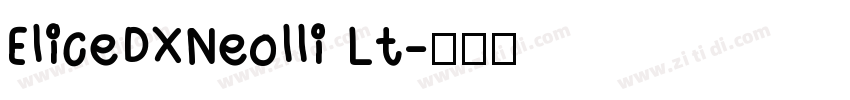 EliceDXNeolli Lt字体转换
